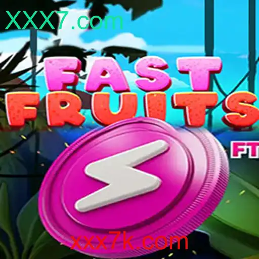 Descubra a Ação Rápida de FastFruits: O Novo Jogo Sensação do XXX7.com